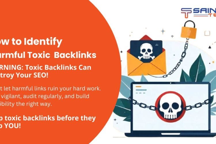 How to Identify Harmful Toxic Backlinks