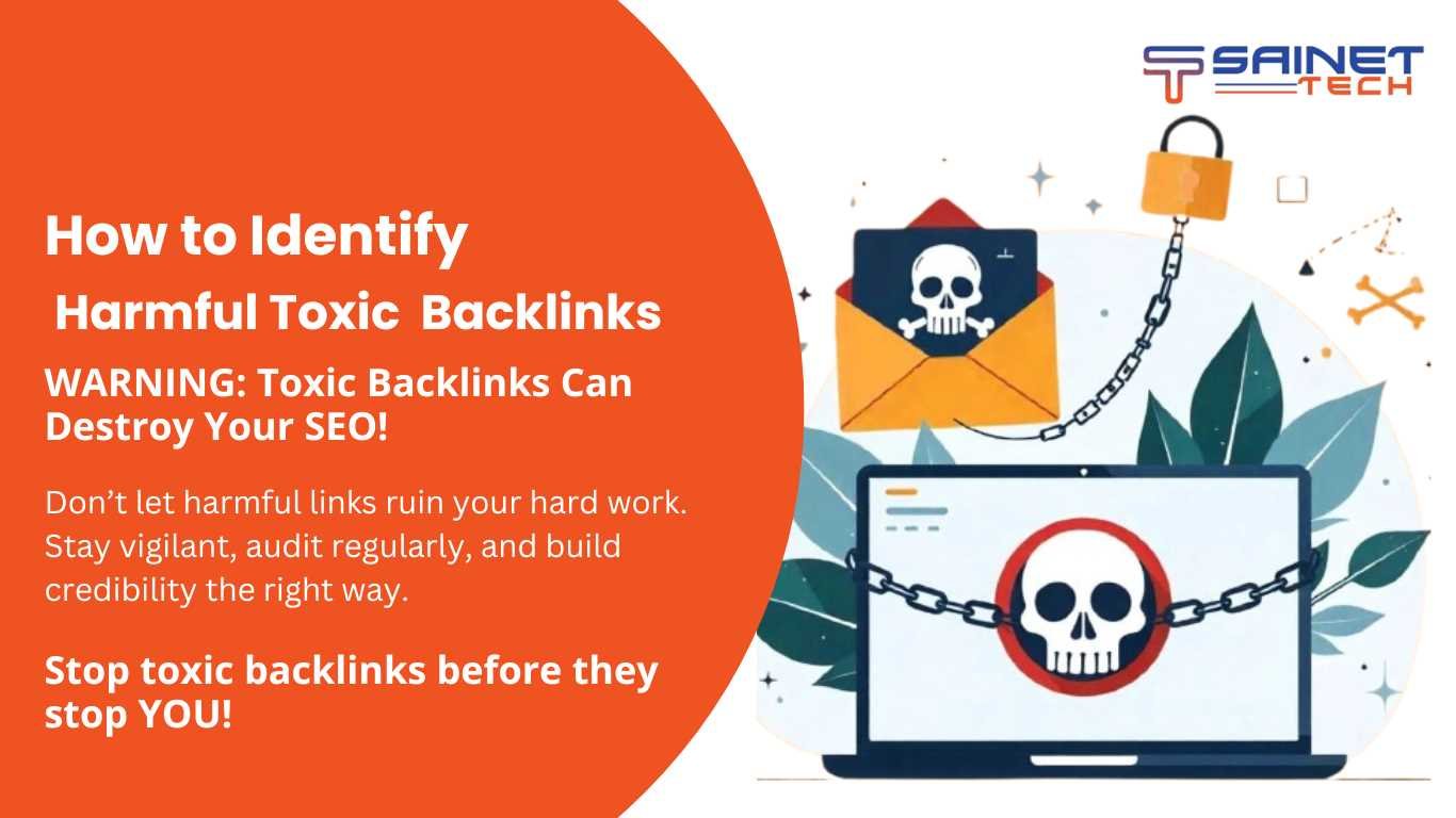 How to Identify Harmful Toxic Backlinks